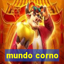 mundo corno